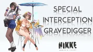 Special Interception - Grave Digger using Naga and Shotgun Team | Nikke