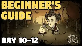 Don't Starve Together Beginners Guide - Day 10 -12  - Don't Starve Together Full Year Guide - Autumn