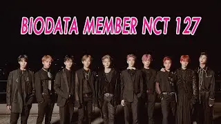 Biodata Profil Lengkap Member NCT 127