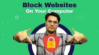 How to Block Websites On Your Computer