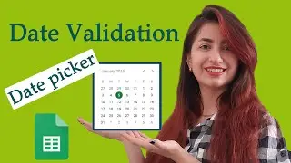 Creating Date Pickers and Validating Dates in Google Sheets