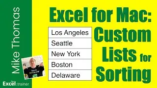 Excel for Mac: How to Create Custom Lists for Sorting