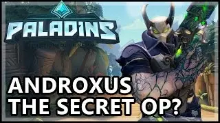 Paladins Androxus Gameplay - The Secret OP (Warning: Do Not Try) - Paladins Gameplay Androxus Guide