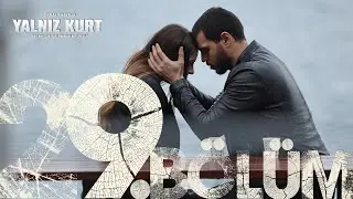 Yalnız Kurt 29. Bölüm 
