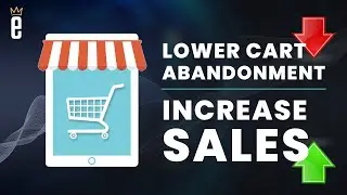 eCommerce Tips: How to Lower Cart Abandonment Rates