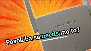 Mercusys (MW301R) Wireless Router | Ang aking experience.