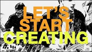 Bohemians § Start Creating (Lyric Video)