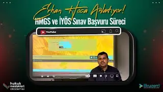 HMGS ve İYÖS Başvuru Süreci - Erhan Hoca Anlatıyor!