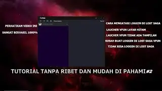 CARA MENGATASI LOSTSAGA VFUN TIDAK BISA LOGGIN #2