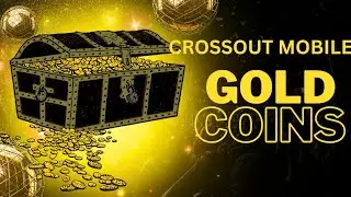 🤑🤑Crossout Mobile Beginners Guide - How to make coins🤝