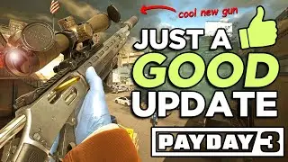 Payday 3 Update 15: Just good, really.