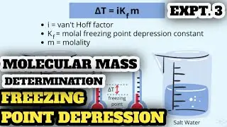 Freezing point depression: Molecular mass determination of naphthalene using camphor