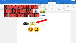 MUDAH!! CARA MENAMPILKAN IKON KENDARAAN DI MICROSOFT WORD
