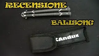 Training Balisong Andux // RECENSIONE & UNBOXING