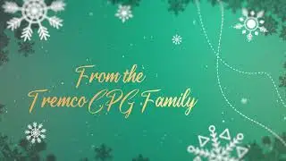 Happy Holidays from Tremco CPG