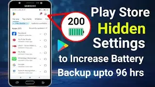 Play Store Hidden Settings to Increase Battery Backup upto 96 hrs🚀/Drain Problem Solution//Battery