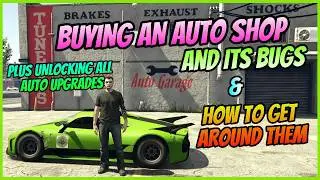 Buying  an Auto Shop in GTA and Its Bugs