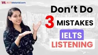 IELTS Listening Test 2024: Avoid these TOP 3 Mistakes | Detailed Explanation with Examples