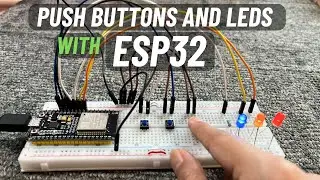 How to Use Push Buttons and LEDs with ESP32: Versatile Control for Your Projects | English Subtitle
