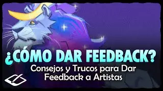 Descubre Cómo Dar Feedback Profesional a tu Arte Digital / Paul Pereda