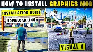 🔥How To Install Visual V Graphics In GTA V ✅- 2024 (Low End PC)