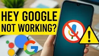 How to Turn ON Hey Google / OK Google & Fix It If Not Working (Android 2026)