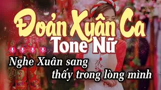Karaoke Đoản Xuân Ca Tone Nữ - Nhạc Xuân 2026