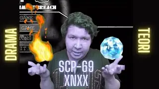 Drama SCP 69-XNXX // WINDAH BASUDARA