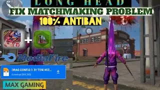 LONG HEAD||AUTO AIMLOCK+NPC NAME||CONFIG FILE || AFTER OB34 UPDATE || MAX GAMING||