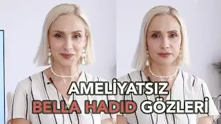 Ameliyatsız Bella Hadid Gözleri | Sebile Ölmez