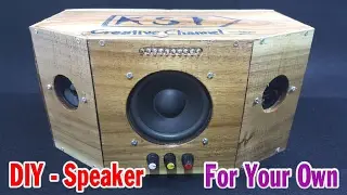 How To Make Speaker At Home - For Your Own