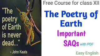 The Poetry of Earth || Important SAQs || HS 2022