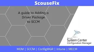 SCCM Driver Package Creation
