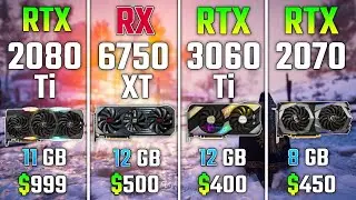 RTX 2080 Ti против RX 6750 XT против RTX 3060 Ti против RTX 2070   Тест в 7 играх.