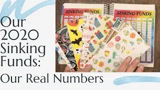 2020 SINKING FUNDS: Setting up our Sinking Funds: Budgeting Basics