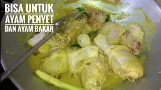 Resep Bumbu ungkep Ayam-Bisa untuk ayam Penyet Bisa untuk Ayam Bakar juga