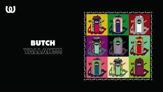 Butch - Yallah!!!