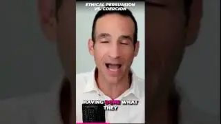 Ethical Persuasion vs Coercion