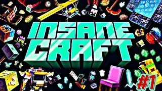 Триллиард модов не предел. 1 серия,  InsaneCraft