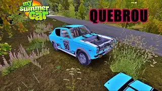 O CARRO QUEBOU NO MEIO DO RALLY #143 - My Summer Car