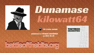 kilowatt64 - Dunamase [16k tracker module]