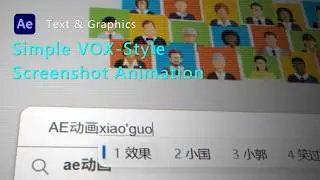 After Effects Tutorial: Simple VOX-Style Screenshot Animation