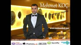 KOÇ MEHMET - ALBÜM - ANTEPTE VAR