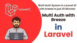 Laravel 12 Breeze Secure Multi Authentication System | Role-Based Login And Registration System