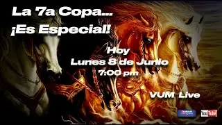 La 7a. Copa del Apocalipsis ... ¡ Es más que especial!