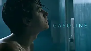 Riverdale Boys || Gasoline