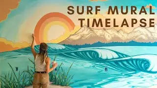 Coastal Surf Mural Timelapse
