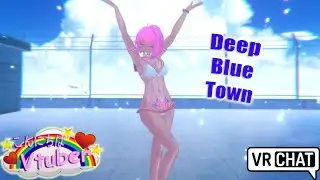 ENVTuber Cute Deep Blue Town へおいでよ 【VRChat MMD】