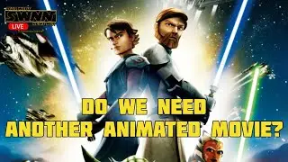 SWNN Live: Do We Need Another Animated Star Wars Movie?