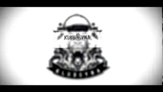 KLUBOVNA Intro